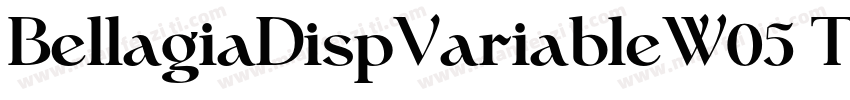 BellagiaDispVariableW05 Th字体转换